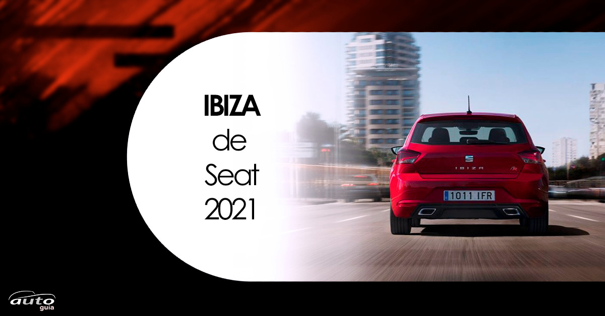Ibiza de SEAT: características y precio