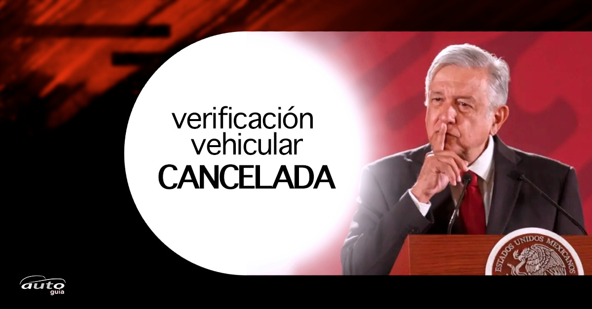 Verificación Vehicular ¡CANCELADA!